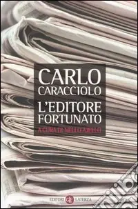 L‘editore fortunato Nuova Collezione