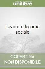 Lavoro e legame sociale Vendita Finale