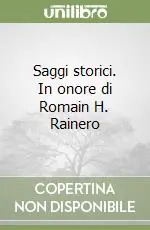 Più Venduto Saggi storici. In onore di Romain H. Rainero