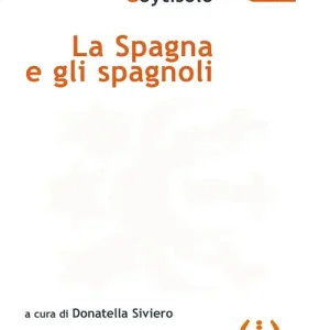Miglior Prezzo La Spagna e gli spagnoli