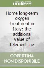 Home long-term oxygen treatment in Italy the additional value of telemedicine Must-Have