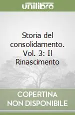 Ultimissimo Modello Storia del consolidamento. Vol. 3 Il Rinascimento