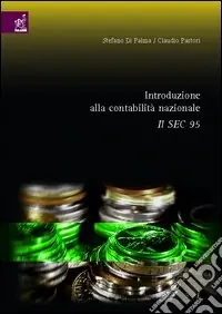 Prezzo Scontato Introduzione alla contabilità nazionale. Il SEC 95