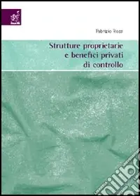 A Buon Prezzo Strutture prprietarie e benefici privati di controllo