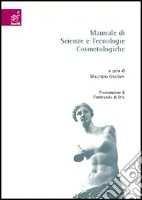Miglior Prezzo Manuale di scienze e tecnologie cosmetologiche