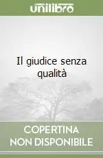 Il giudice senza qualità Offerta