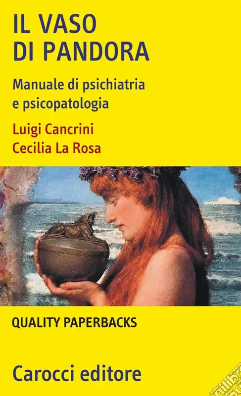 Promo Stagionale Il vaso di Pandora. Manuale di psichiatria e psicopatologia