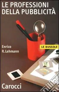 Le professioni della pubblicità Bestseller