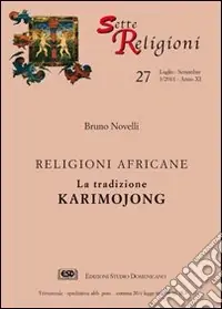 Prezzo Scontato La tradizione Karimojong. Religioni africane