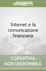 Affare Internet e la comunicazione finanziaria