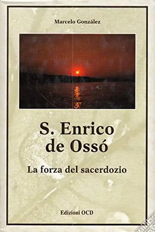Must-Have Enrico de Osso. La forza del sacerdozio