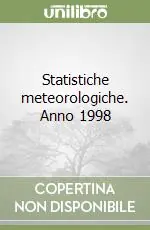 Acquista Ora Statistiche meteorologiche. Anno 1998