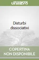 A Buon Prezzo Disturbi dissociativi