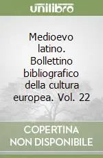 Medioevo latino. Bollettino bibliografico della cultura europea. Vol. 22 Popolare