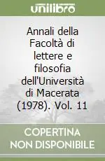Annali della Facoltà di lettere e filosofia dell‘Università di Macerata (1978). Vol. 11 Must-Have
