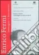 Enrico Fermi. Immagini e documenti. Catalogo della mostra Compra Oggi Stesso