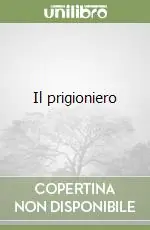 Miglior Prezzo Il prigioniero