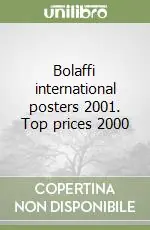 Offerta Lampo Bolaffi international posters 2001. Top prices 2000