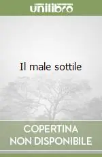 Popolare Il male sottile