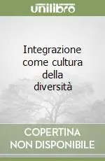 Integrazione come cultura della diversità Bestseller