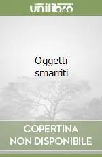 Offerta Del Giorno Oggetti smarriti