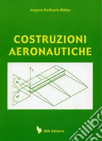 Costruzioni aeronautiche. Per gli Ist. Tecnici Vendita Finale