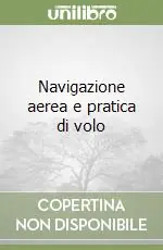 Navigazione aerea e pratica di volo Sconto