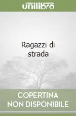 Ragazzi di strada Offerta