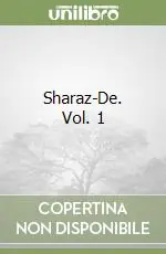 Acquista Ora Sharaz-De. Vol. 1