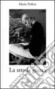 Offerta Speciale La strada giusta