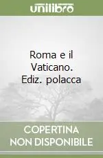 Ordina Subito Roma e il Vaticano. Ediz. polacca
