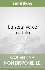 La setta verde in Italia Professionale