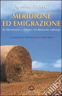 Ultimissimo Modello Meridione ed emigrazione. Da Giovinazzo a Milano un itinerario culturale