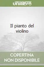 Il pianto del violino Saldi