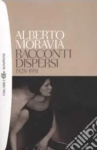 Racconti dispersi 1928-1951 Direttamente Dal Produttore
