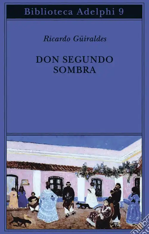 Don Segundo Sombra Soddisfatti O Rimborsati