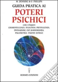 Offerta Guida pratica ai poteri psichici