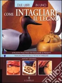 Come intagliare il legno Di Tendenza