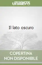 Esclusivo Il lato oscuro