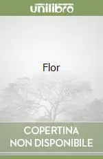 Flor Novità