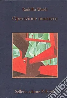 Nuova Collezione Operazione massacro