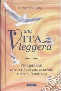 Una vita leggera Più Venduto