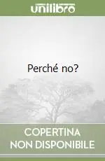 Perché no? Promozione