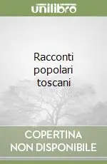 Racconti popolari toscani Super Prezzo