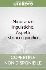 Minoranze linguistiche. Aspetti storico-giuridici Pagamento Sicuro