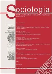 Sociologia. Rivista quadrimestrale di scienze storiche e sociali (2001). Vol. 2 Ultimissimo Modello