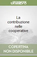 Professionale La contribuzione nelle cooperative
