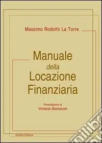 Manuale della locazione finanziaria Miglior Prezzo