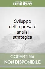 Sviluppo dell‘impresa e analisi strategica Consegna Rapida