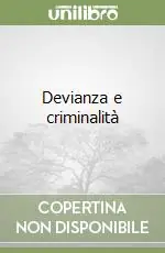 Sconto Devianza e criminalità